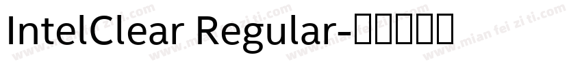 IntelClear Regular字体转换
